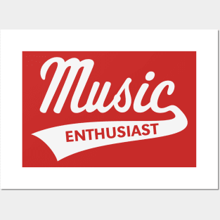 Music Enthusiast (Lettering / White) Posters and Art